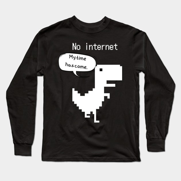 8bit Dinosaur no internet Long Sleeve T-Shirt by SYAO